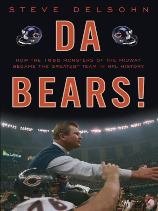 Title details for Da Bears! by Steve Delsohn - Wait list